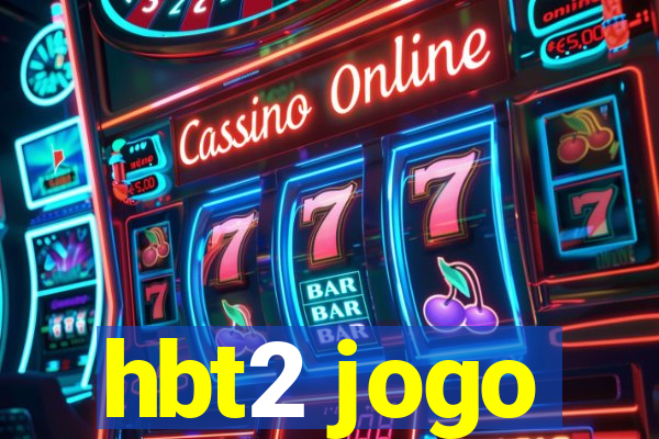 hbt2 jogo