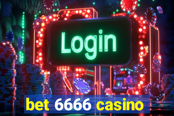 bet 6666 casino