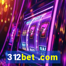 312bet .com