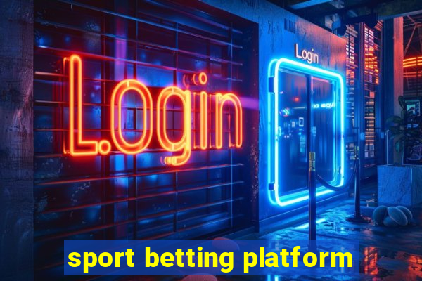 sport betting platform