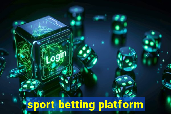 sport betting platform