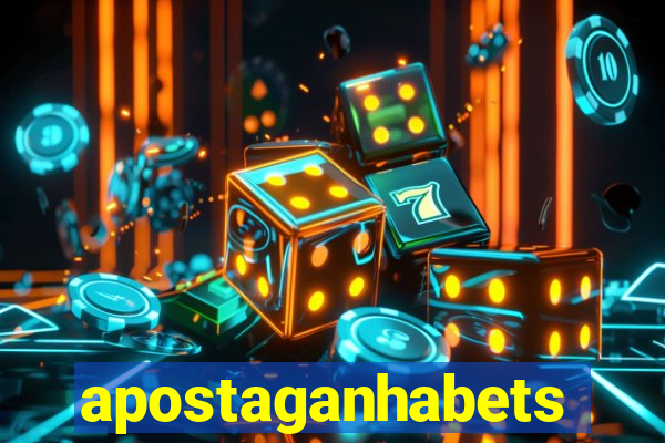 apostaganhabets