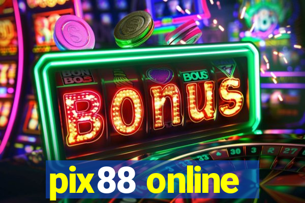 pix88 online