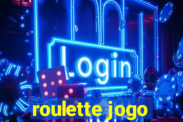 roulette jogo