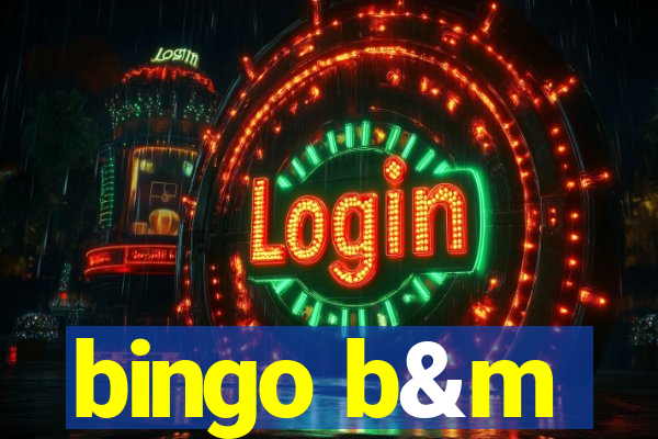 bingo b&m