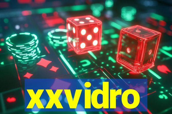 xxvidro