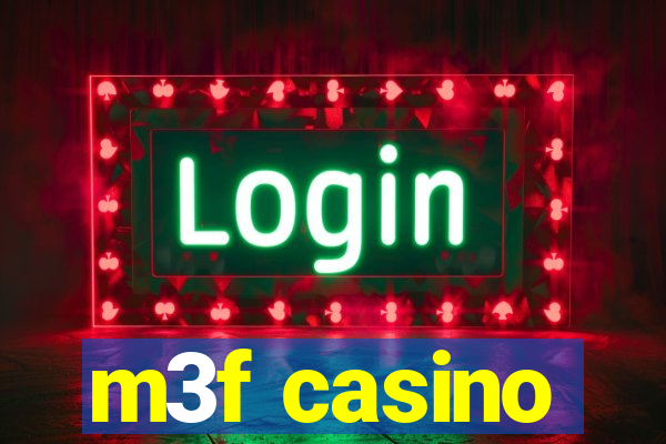 m3f casino