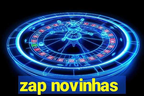 zap novinhas