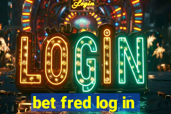 bet fred log in