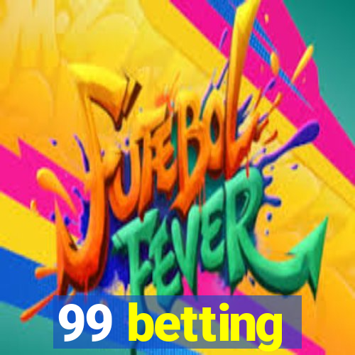 99 betting