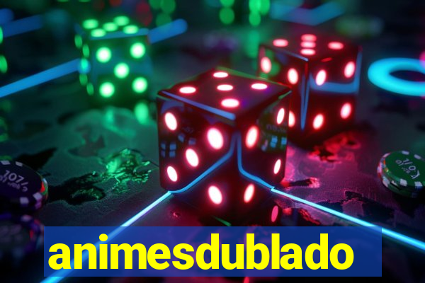 animesdublado