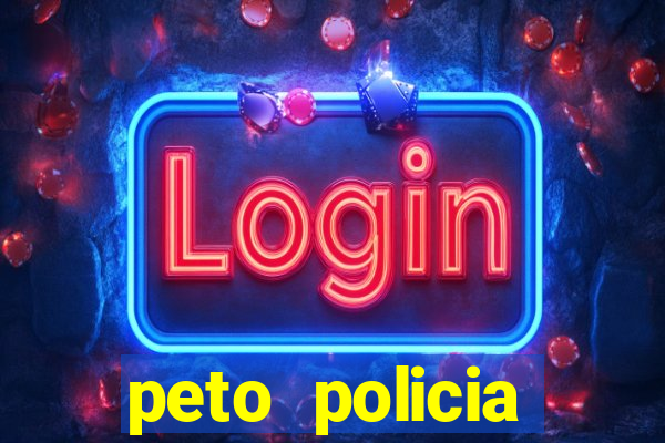 peto policia militar da bahia