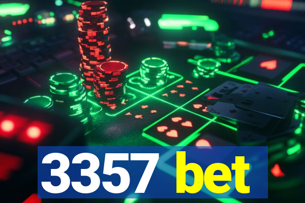 3357 bet