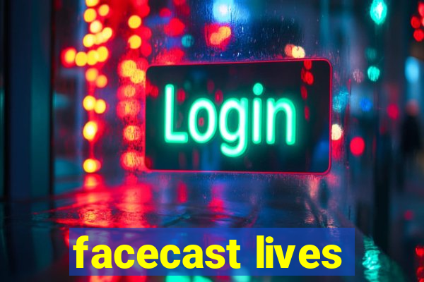 facecast lives