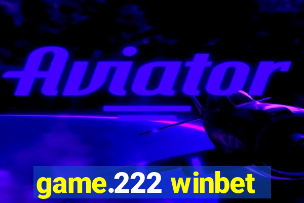 game.222 winbet