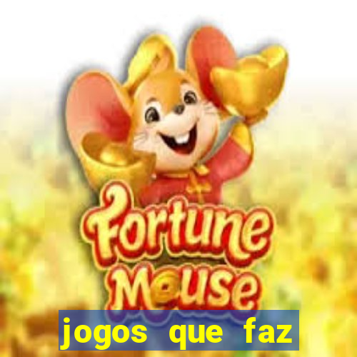 jogos que faz ganhar dinheiro de verdade