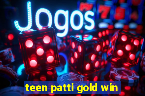 teen patti gold win