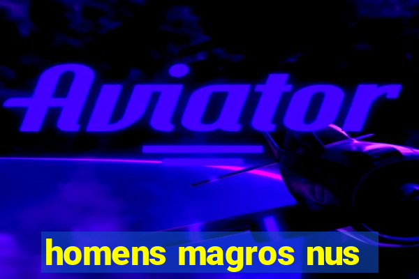 homens magros nus