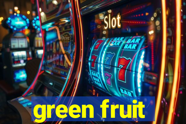 green fruit