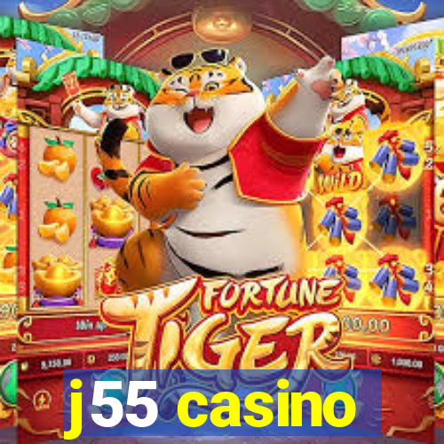 j55 casino