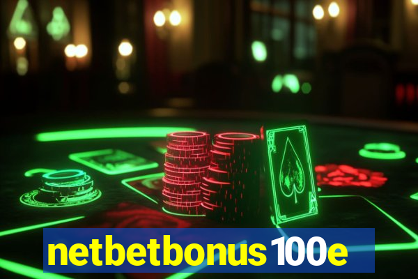 netbetbonus100e