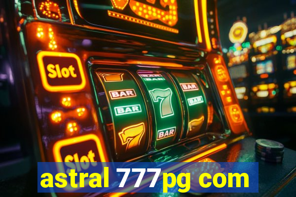 astral 777pg com