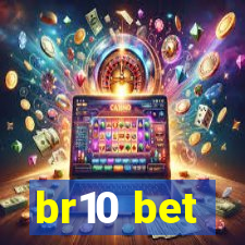 br10 bet