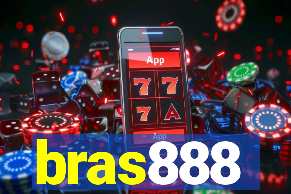 bras888