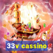 33v cassino