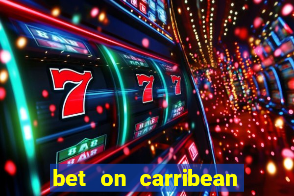 bet on carribean premier league