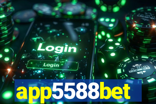 app5588bet