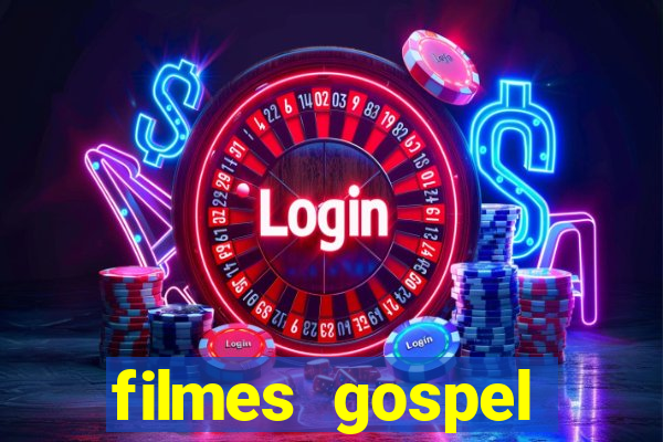 filmes gospel baseadas em fatos reais emocionantes