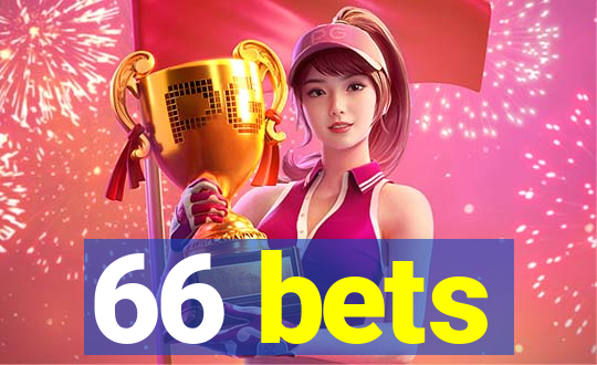 66 bets