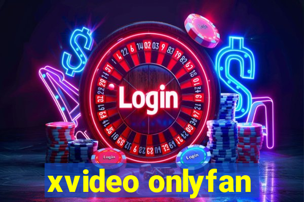 xvideo onlyfan