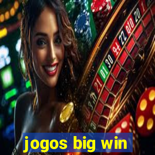 jogos big win