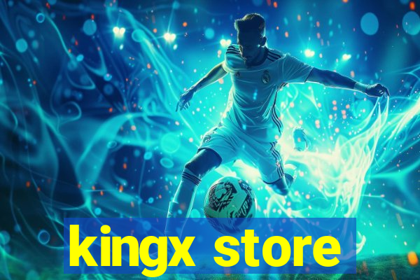 kingx store