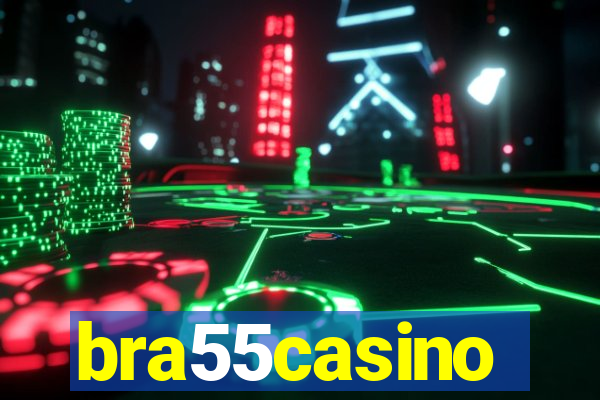 bra55casino