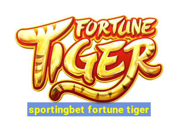 sportingbet fortune tiger