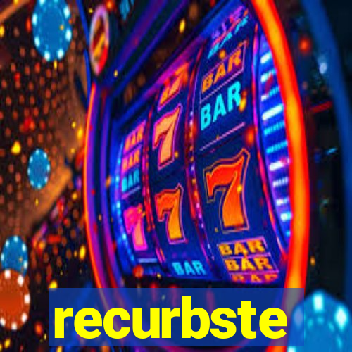 recurbste