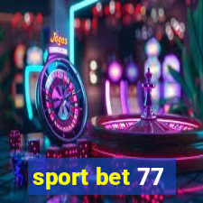 sport bet 77