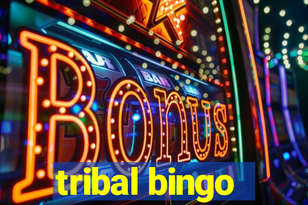 tribal bingo