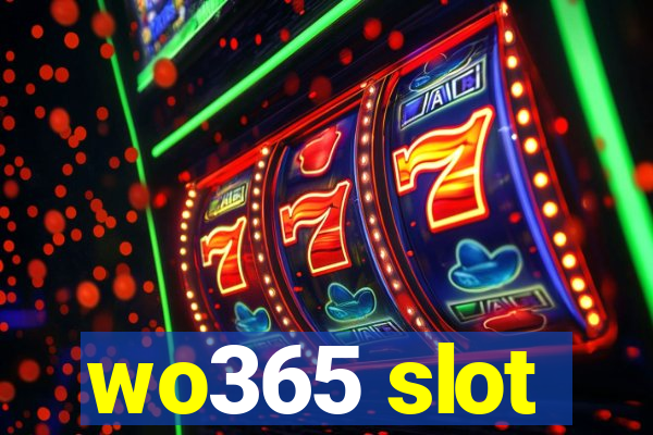 wo365 slot