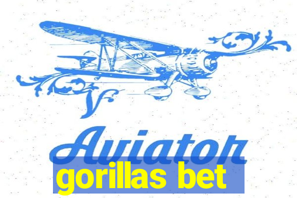 gorillas bet