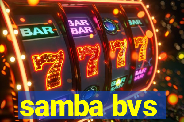 samba bvs