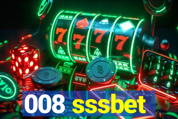 008 sssbet