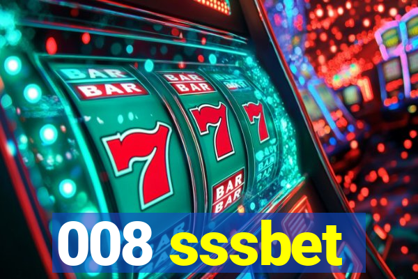 008 sssbet