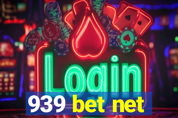 939 bet net