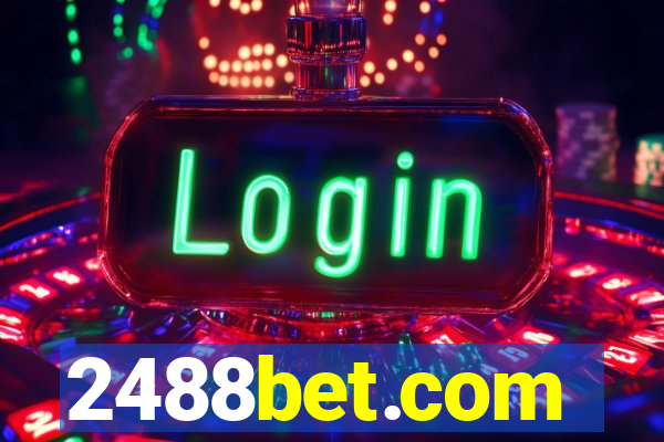 2488bet.com