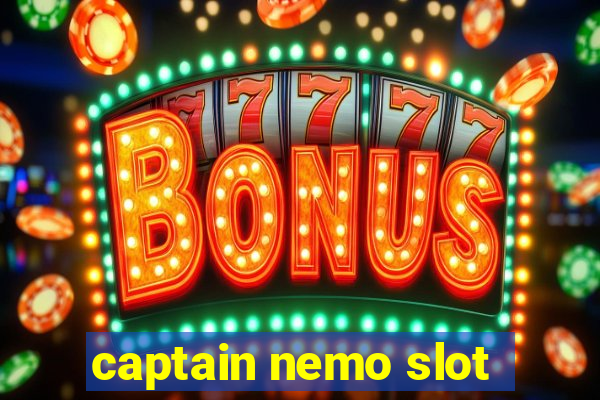 captain nemo slot