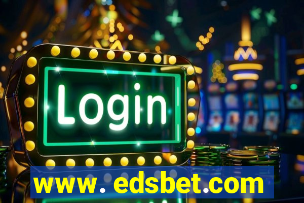 www. edsbet.com